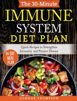 30-Minute Immune System Diet Plan