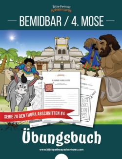 Bemidbar / 4. Mose Übungsbuch