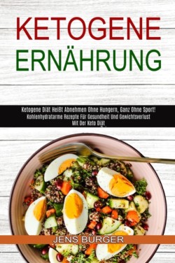 Ketogene Ernährung