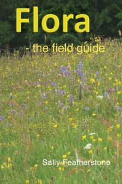 Flora - the field guide
