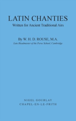 Latin Chanties Written for Ancient Traditional Airs