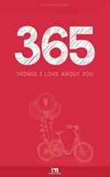 Things I Love About You Love Book