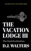 Vacation Lodge III