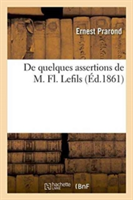 de Quelques Assertions de M. Fl. Lefils