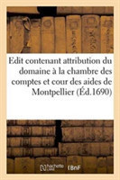 Edit Contenant Attribution Du Domaine À La Chambre Des Comptes Et Cour Des Aides de Montpellier
