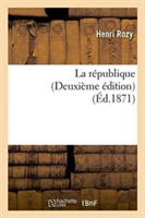 La République Deuxième Édition