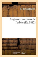 Angiome Caverneux de l'Orbite