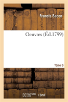 Oeuvres Tome 6