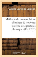 M�thode de Nomenclature Chimique Propos�e Par MM. de Morveau, Lavoisier, Bertholet