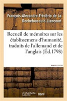 Recueil de M�moires Sur Les �tablissemens d'Humanit�, Vol. 6, M�moires N� 8, 11, 15, 17, 20