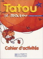 Tatou le Matou 1 Cahier d´activités