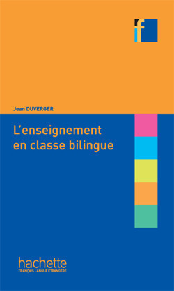 Collection F - L´enseignement en Classe Bilingue
