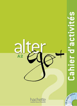 Alter Ego Plus 2 Cahier d´activités + CD Audio