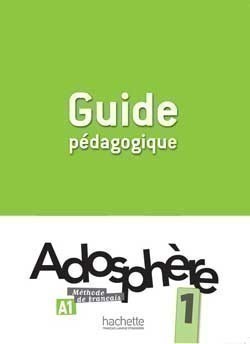 Adosphère 1 Guide pédagogique