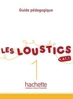 Les Loustics 1 Guide pédagogique