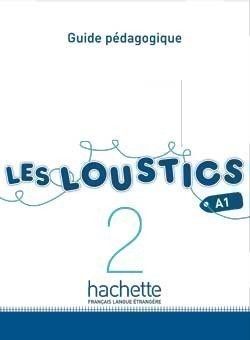 Les Loustics 2 Guide pédagogique