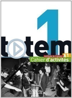 Totem 1 Cahier d´activités + CD