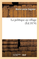 La Politique Au Village