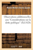 Observations Additionnelles Aux 'Considérations Sur La Dette Publique'