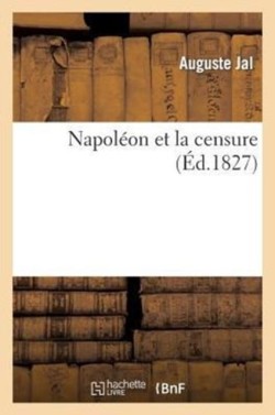 Napol�on Et La Censure