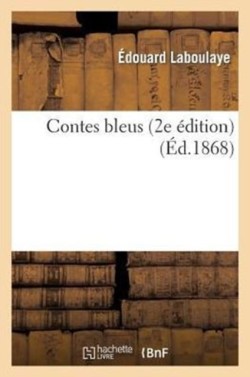 Contes Bleus (2e �dition)