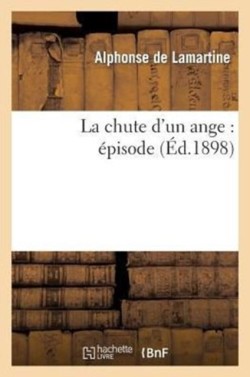 La Chute d'Un Ange: Épisode