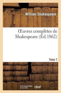 Oeuvres Compl�tes de Shakspeare. T 7 Henri IV 2eme Partie