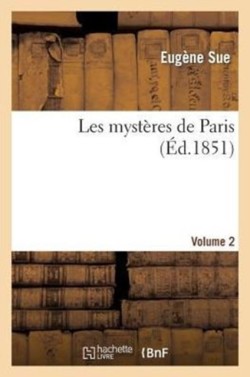 Les Myst�res de Paris. Volume 2