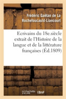 Esprit Des Écrivains Du 18e. Siècle Histoire de la Langue Et de la Littérature Françaises