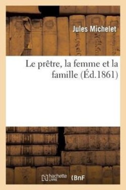 Le Prêtre, La Femme Et La Famille