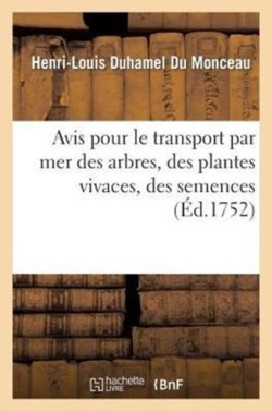 Avis Pour Le Transport Par Mer Des Arbres, Des Plantes Vivaces, Des Semences