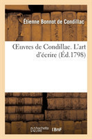 Oeuvres de Condillac. l'Art d'Écrire