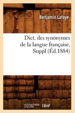 Dict. Des Synonymes de la Langue Française, Suppl (Éd.1884)