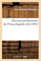 Discours Pr�liminaire de l'Encyclop�die (�d.1894)