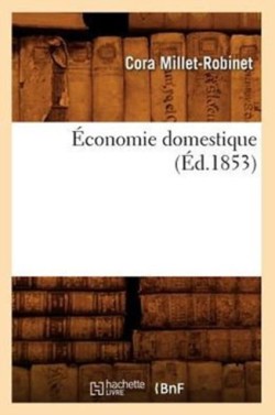 �conomie Domestique (�d.1853)