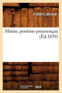 Mir�io, Pou�mo Prouven�au (�d.1859)