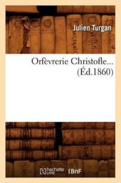 Orfèvrerie Christofle (Éd.1860)
