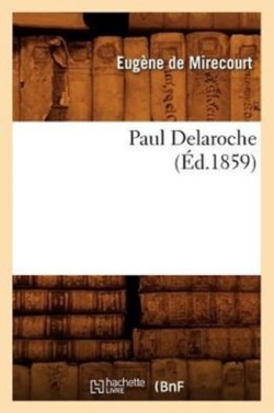 Paul Delaroche (�d.1859)
