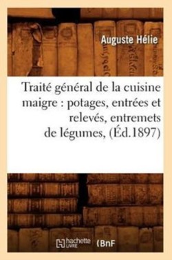 Traité général de la cuisine maigre