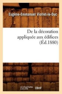 de la D�coration Appliqu�e Aux �difices (�d.1880)