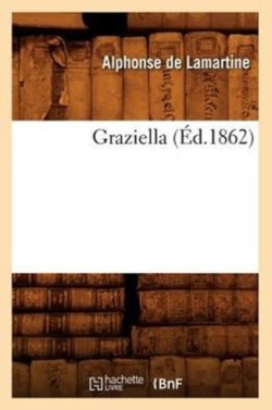 Graziella (Éd.1862)