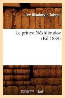 Le Prince N�khlioudov (�d.1889)