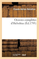 Oeuvres Compl�tes d'Helv�tius (�d.1795)