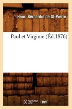 Paul Et Virginie (Éd.1876)
