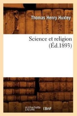 Science Et Religion (�d.1893)