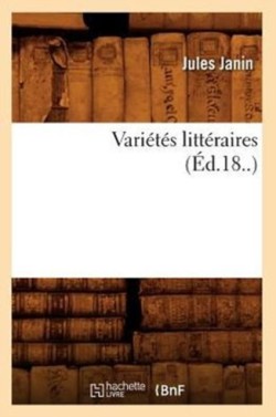 Vari�t�s Litt�raires (�d.18..)