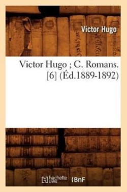 Victor Hugo C. Romans. [6] (�d.1889-1892)