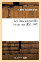 Les Forces Naturelles Inconnues