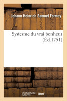 Systesme Du Vrai Bonheur