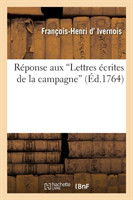 Réponse Aux «Lettres Écrites de la Campagne»